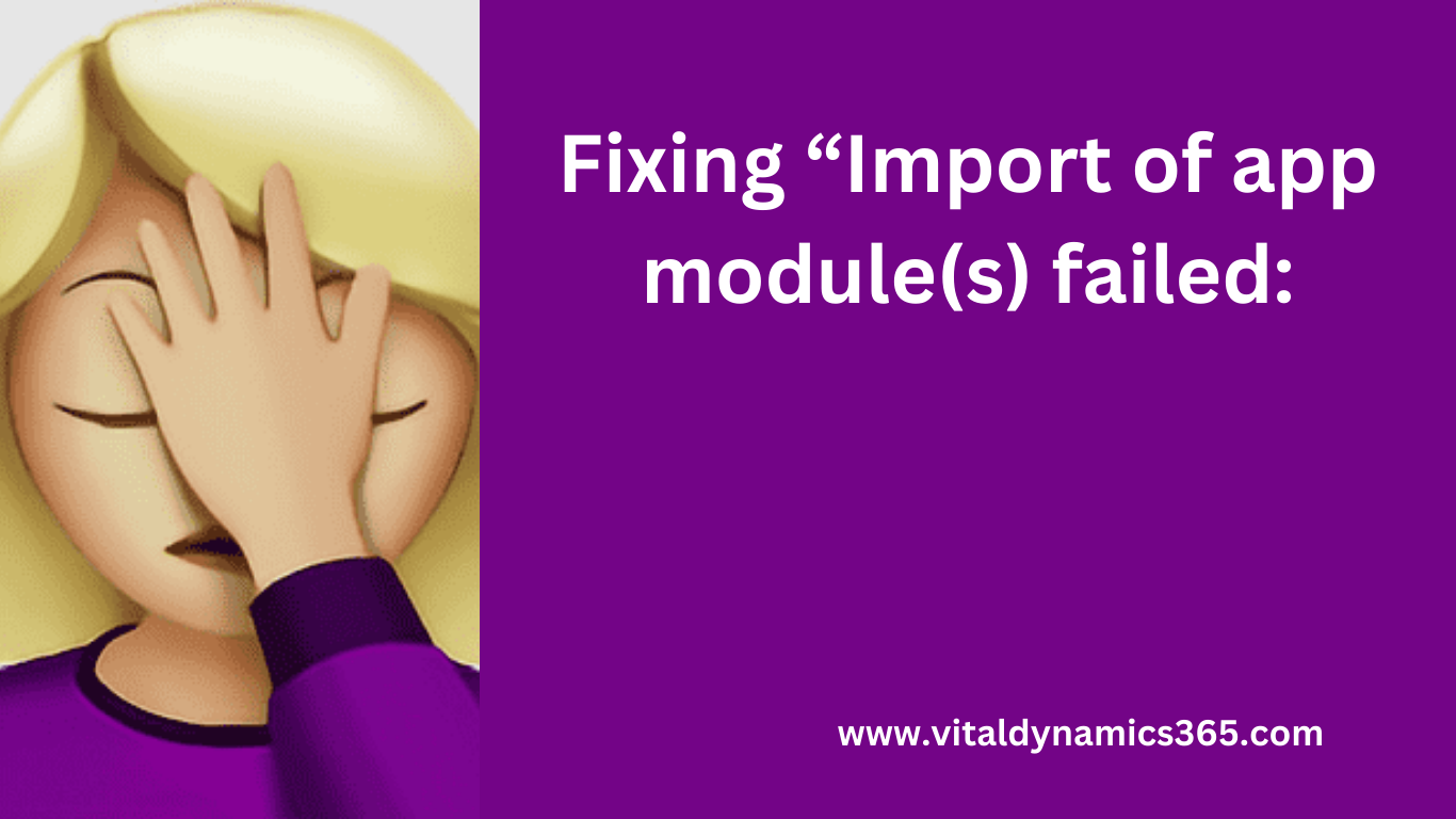 Fixing “Import of app module(s) failed: Expected non-empty Guid” in Dynamics 365